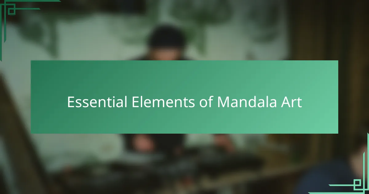Essential Elements of Mandala Art