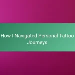 How I Navigated Personal Tattoo Journeys