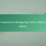 My Experience Navigating Tattoo Aftercare Myths