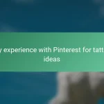 My experience with Pinterest for tattoo ideas