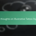 My thoughts on Illustrative Tattoo Styles