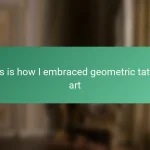 This is how I embraced geometric tattoo art
