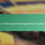 This is how I perfected geometric tattooing