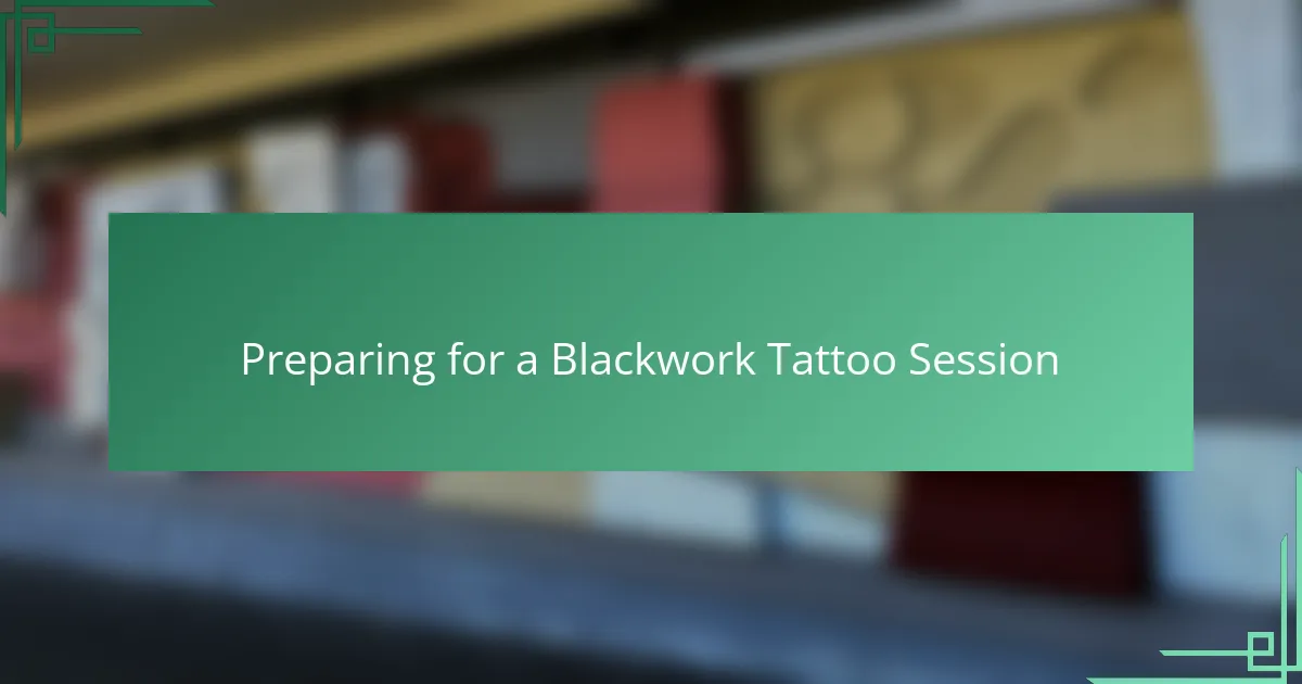 Preparing for a Blackwork Tattoo Session