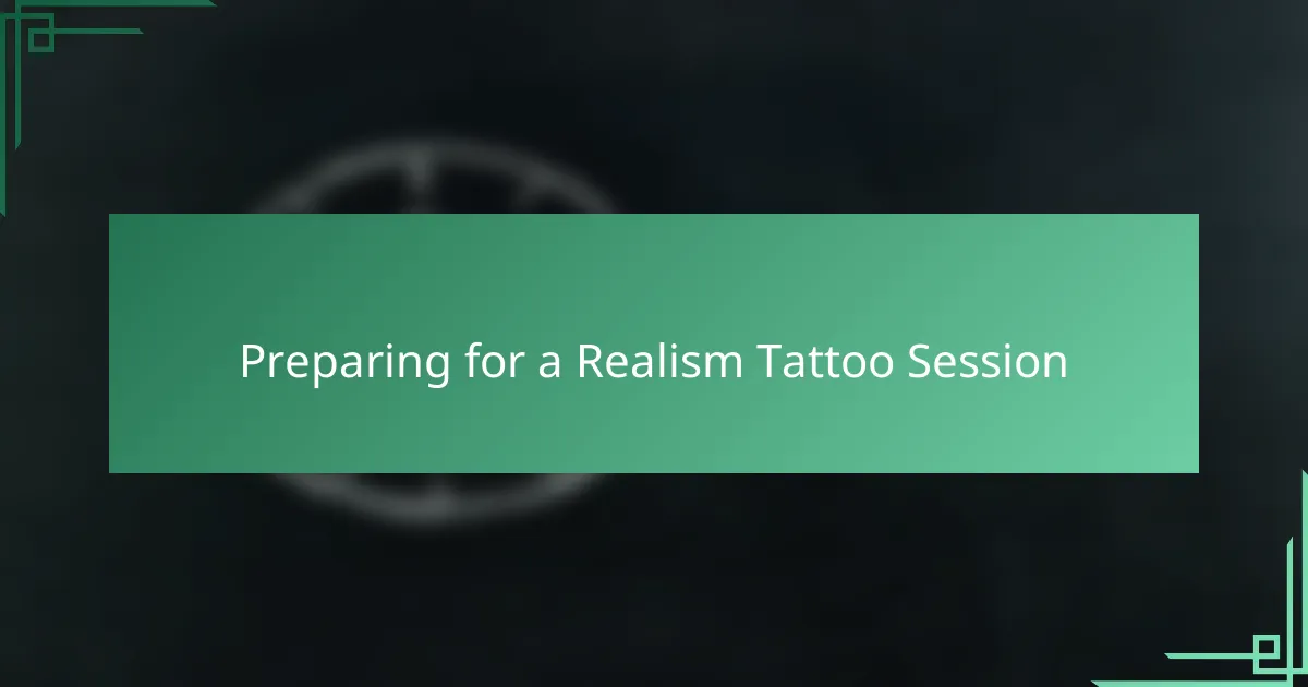 Preparing for a Realism Tattoo Session