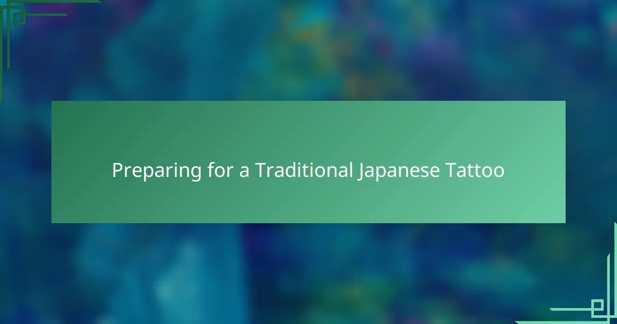 Preparing for a Traditional Japanese Tattoo