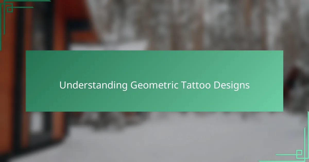 Understanding Geometric Tattoo Designs