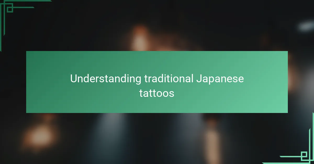 Understanding traditional Japanese tattoos